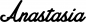Preview: Anastasia - Schriftzug aus Eichenholz