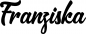 Preview: Franziska - Schriftzug aus Eichenholz