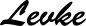 Preview: Levke - Schriftzug aus Eichenholz