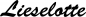 Preview: Lieselotte - Schriftzug aus Eichenholz